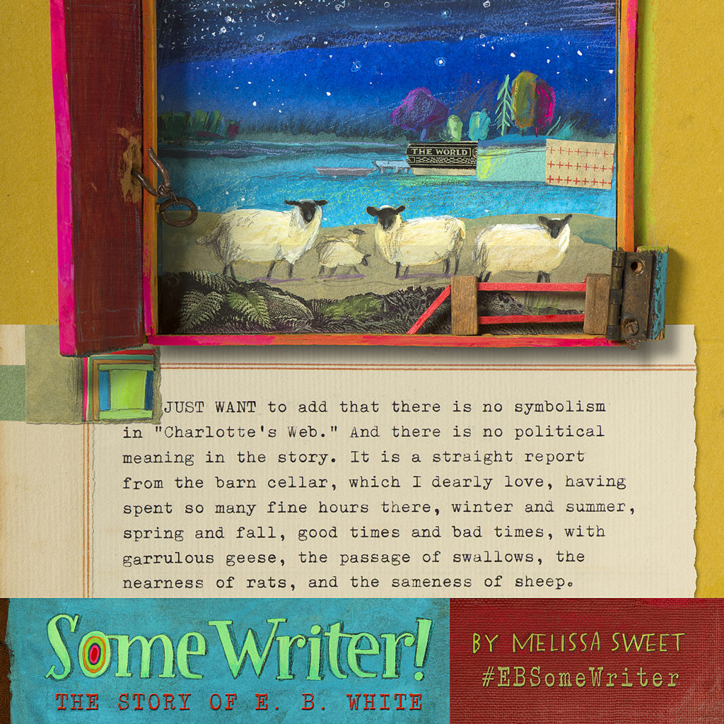 Launch Campaign: Some Writer! Some Giveaway! Share E.B. White’s Words ...